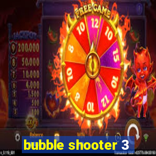 bubble shooter 3